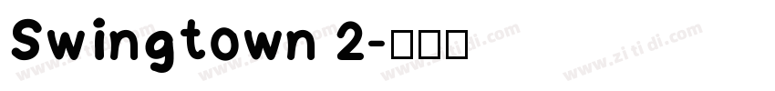 Swingtown 2字体转换